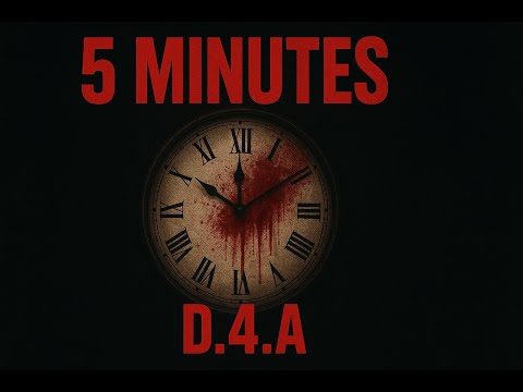 D.4.A - Five Minutes | Last Ride Album