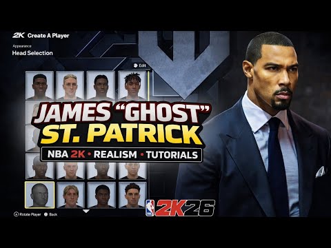 James “Ghost” St. Patrick Face Creation NBA 2K26 (MOST ACCURATE Tutorial)