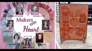 Generation Stamping #makerswithheart