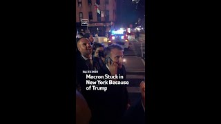 Macron Stuck in New York Because of Trump