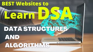 BEST Websites to Learn Data Structures and Algorithms | DSA
