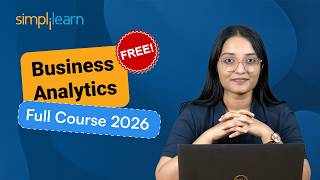 Business Analytics Course 2026 [FREE] | Business Analyst Tutorial | CBAP Training | Simplilearn