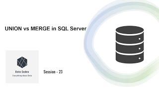 Mastering MERGE vs UNION | SQL Server