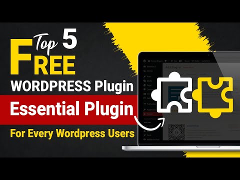 Top 5 Free Wordpress Plugin | Essential Plugin for every wordpress users