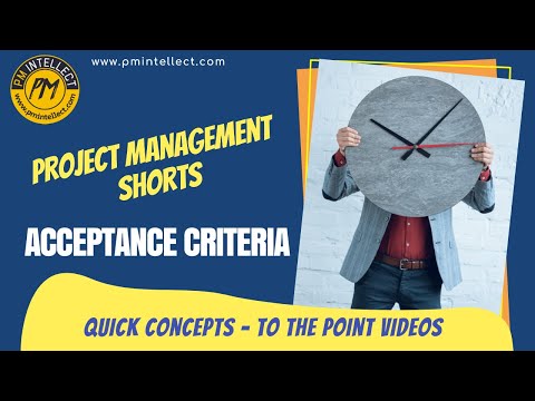 Acceptance Criteria - Project Management Concepts.