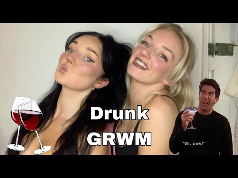 DRUNK GET READY WITH ME