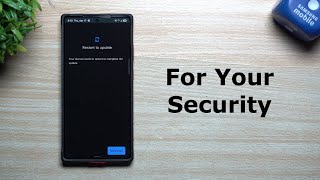 This Update Will Cause Every Android Phone to Reboot After 3 Days - But It's Good