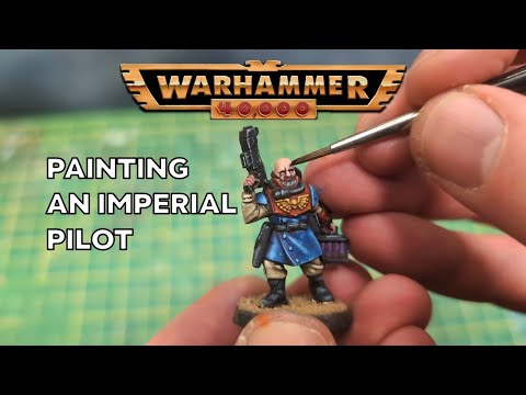 Painting an Imperial Pilot Warhammer 40k Battle for Macragge