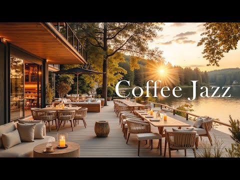 4K Cozy Sunset Jazz In Lakeside | Relaxing After Work and Tranquill Jazz Cafe Music To Sleep