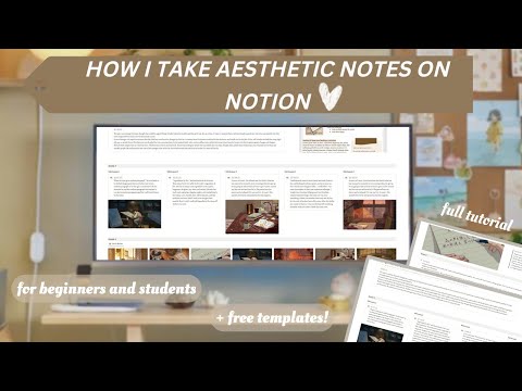 HOW I USE NOTION TO TAKE NOTES| Taking aesthetic notes in notion (digital note taking)