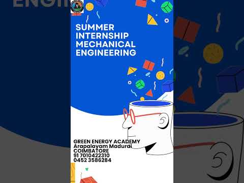 Summer internship for Mechanical Engineering|#theni #virudhunagar #sivagangai #madurai |7010422310