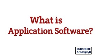 What is Application Software|Define Application Software|Simplenotes|@CompBookAradhya