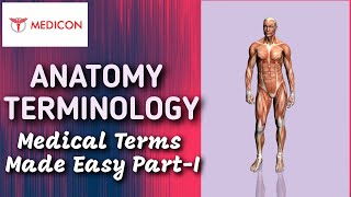 Medical Terms made easy for Everyone.Part-I