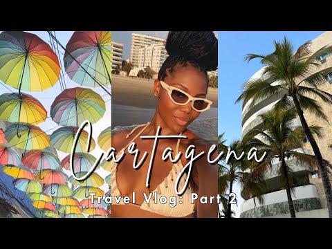 CARTAGENA TRAVEL VLOG: PART 2 | EXCURSIONS, FOOD, NIGHTLIFE |  BESTFRIEND’S BIRTHDAY TRIP