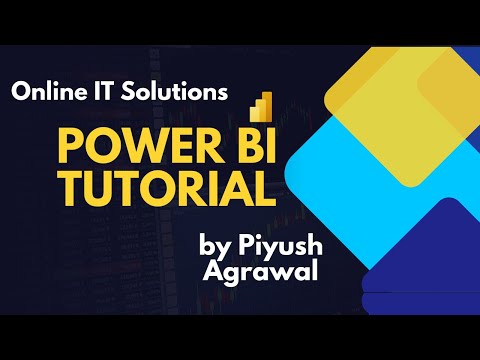 Power BI Tutorial: Start Your Journey with Expert Trainer Piyush Agrawal Proven Methods