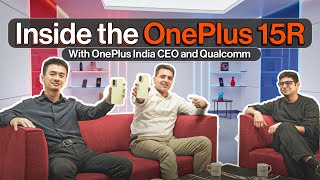 Inside the OnePlus 15R: With OnePlus India CEO & Qualcomm