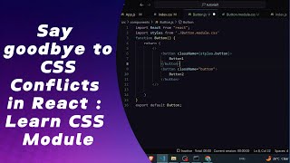 How to Fix CSS Conflicts in React with CSS Modules #react #javascript #css