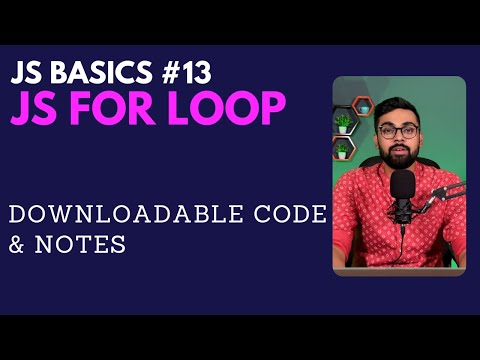 Learn JS For Loop. Optimise your code. (Hindi)