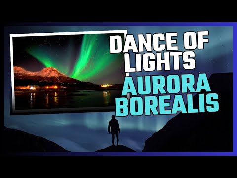 Dance of Lights: Unveiling the Aurora Borealis (Northern Lights)