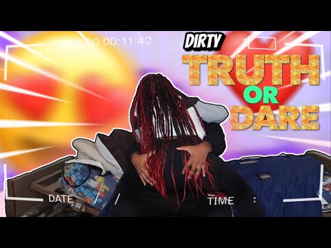 DIRTY TRUTH OR DARE *Gone Right*