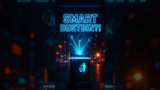 This Dustbin Just Changed the Game 🤯#SmartDustbin #FutureTech #ViralTech #CrazyInventions