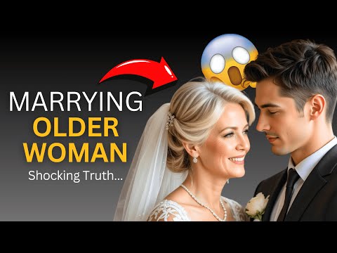 PROS & CONS of Marrying an Older Woman