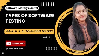 Software Testing Tutorial | Types of Software Testing: Manual & Automation Testing|