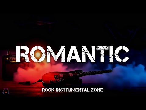Romantic Soft Rock Instrumental | Relaxing Love-Inspired Guitar Music | Rock Instrumental Zone