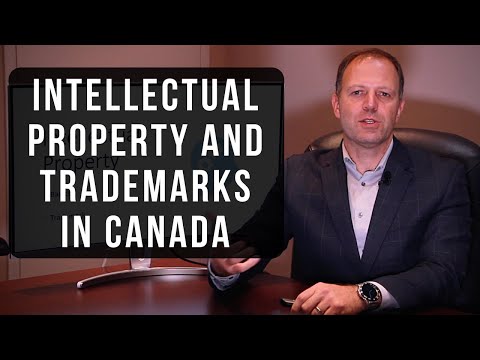 Intellectual Property and Trademarks in Canada