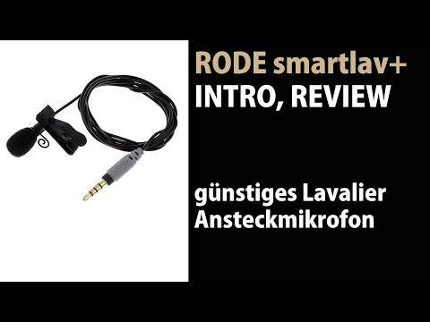 Rode smartLav+ Review - günstiges Ansteckmikrofon für Smartphones (DEUTSCH/GERMAN)