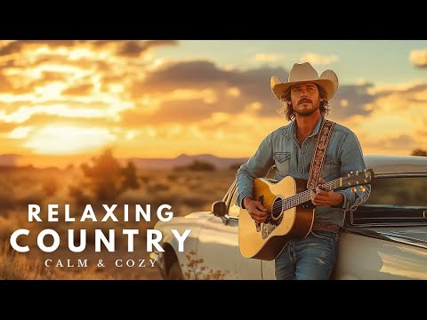 【Country Relax 9】The Most Beautiful Country Music You’ll Ever Hear!