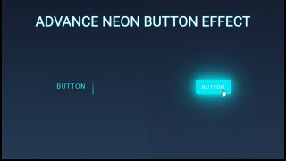Advanced Neon Effect | Neon Hover Animation | CSS Effects