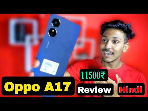 Oppo A17 Mobile Review In Hindi Technical Ajju #review #technicalajju #oppoa17