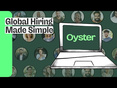 How to Hire International Employees Without Legal Entities | How Oyster Works