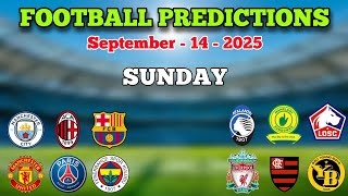 FOOTBALL PREDICTIONS TODAY 14 SEPTEMBER 2025 | PREMIER LEAGUE | LA LIGA | LA LIGA | BETTING TIPS