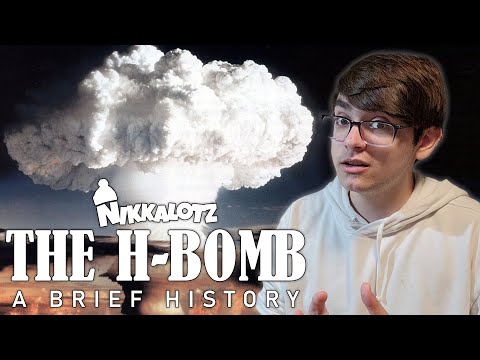 The H-Bomb: A Brief History | Nikkalotz