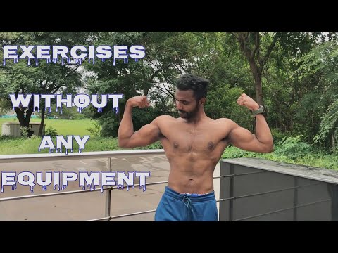Exercises Without Any Equipment | Only Use Body Weight |
