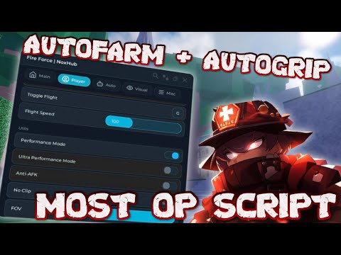 OP NEW Fire Force Script | AUTOFARM \\ AUTOGRIP