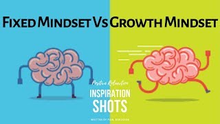 FIXED mindset Vs GROWTH mindset