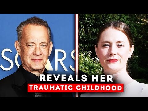 Tom Hanks’ Daughter Recalls Childhood of “Deprivation” and “Violence" || HW NEWS