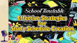 Effective Strategies for Study Schedule Creation (Smart Study - 7) #studytimetable #StudyLikeAPro