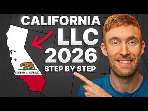 California LLC - How to Start an LLC in California (Step-by-Step Guide for 2026)