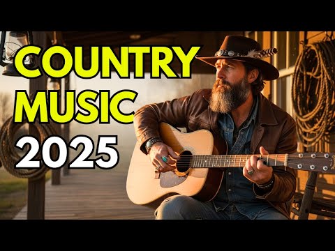 🎵 Modern Country 2025 | The Best Country Songs of the Year  With Lyrics