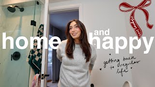 HOME VLOG: getting back to normal life & my new routine 💕