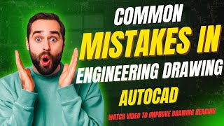 Common Mistakes in Orthographic Views | Avoid These Drawing Errors!
