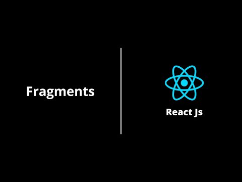 Fragments | React Js