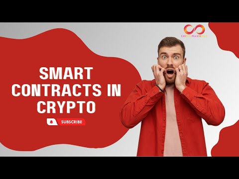 Smart Contracts in Crypto