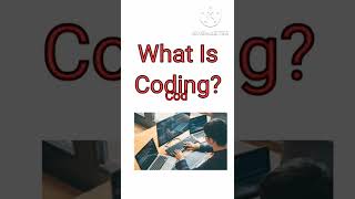 What Is Coding|| What Is Programming|| Coding
