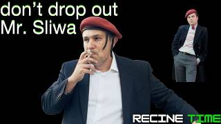 Don't Drop Out Mr. Sliwa | Recine Time Podcast 077