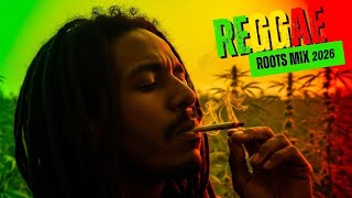 Roots Reggae Chill Mix 2026 – Dub Relaxing Vibes